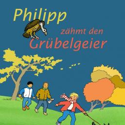 2015 Philipp zähmt den Grübelgeier